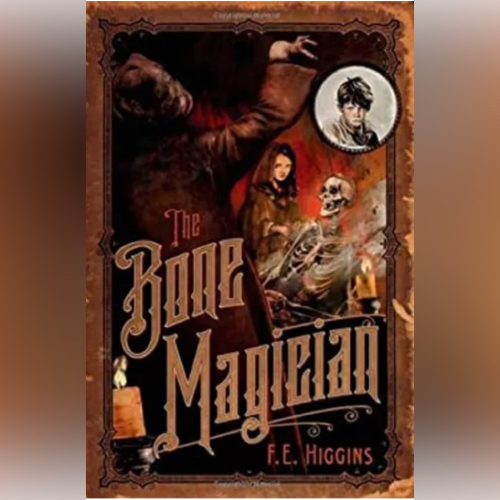 The Bone Magician Hardcover F. E. Higgins HC 1st Ed. 2008